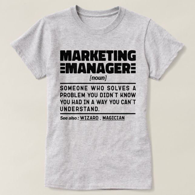 Marknadsföring Manager Noun Annonsspecialist T Shirt (Design framsida)