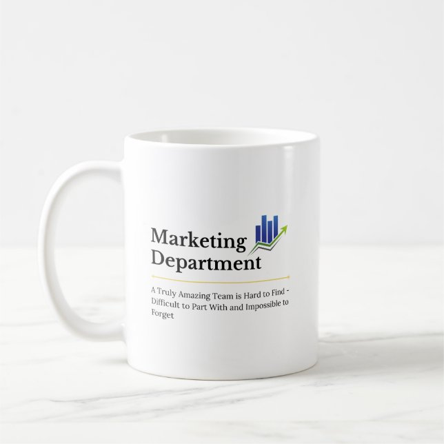 Marknadsföringsavdelningens fantastiska teamcitat kaffemugg (Vänster)
