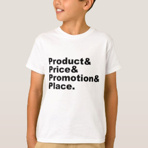 Marknadsföringsmix Produkt Pris Kampanj & Plats T Shirt