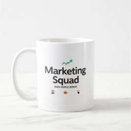 Marknadsföringsteam – Data. Flit. Upprepa. Kaffemugg