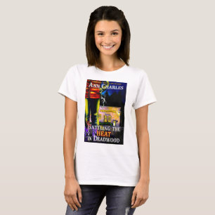 Märkning av värmen i Deadwood T-shirt