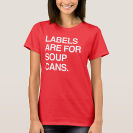 MÄRKNINGARNA ÄR AVSEDDA FÖR SOPPA CANS T SHIRT