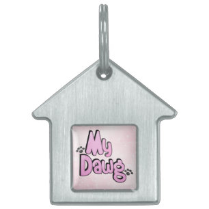 Märkrn Min Dawg Pet House ID-bricka Husdjur