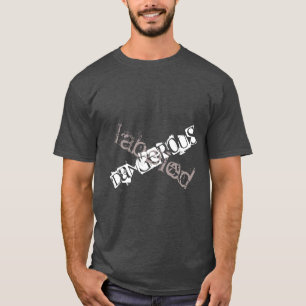 "Märkt farlig" manar T-tröja Tee Shirt