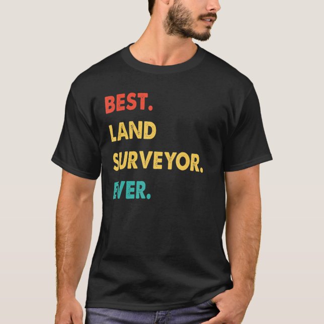 Markundersökningsprofessument Retro Best Land Surv T Shirt (Framsida)