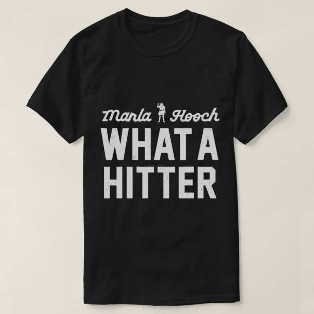 Marla Hooch. Vilket slag. T Shirt (Design framsida)