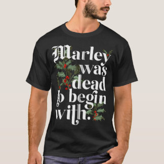 Marley var död att börja med en fin jul t shirt