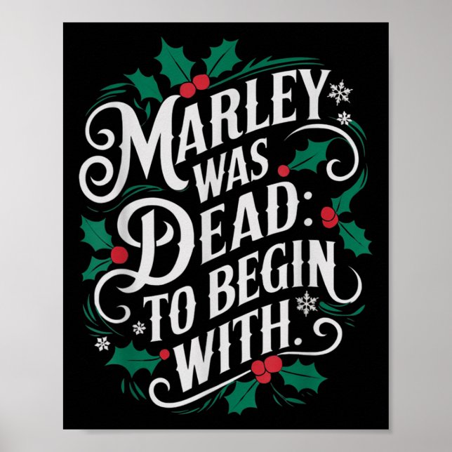 Marley Was Dead_ To Begin With Funny Novelty Chris Poster (Framsidan)