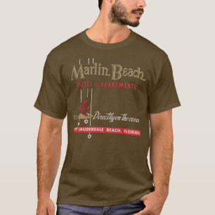 Marlin Beach Hotel T Shirt