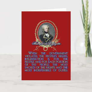 Marquis de Lafayette Quote on Insurrecension Kort
