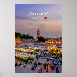 Marrakech, Marocko - Jemaa el Fnaa torg Poster