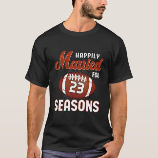 Married 23 Years Wedding Anniversary Football T Shirt