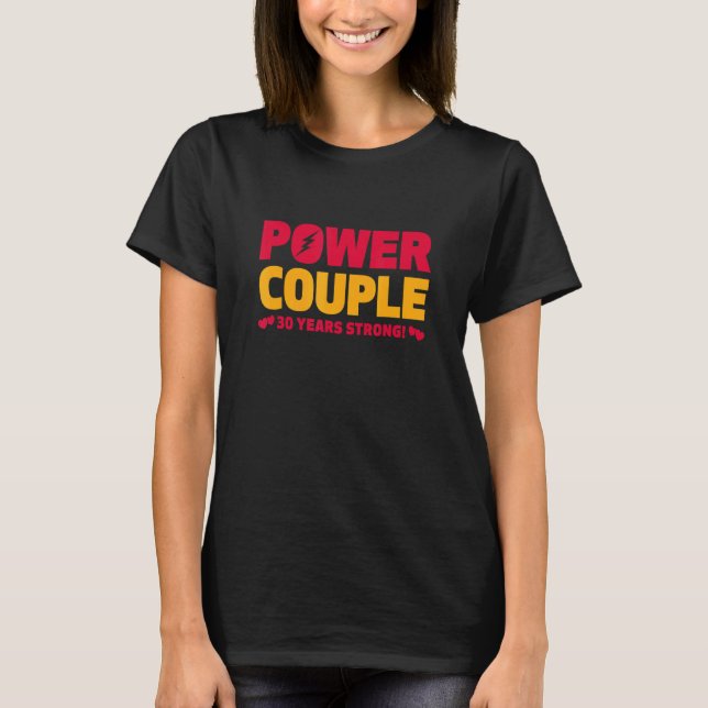 Married 30 Years Power Couple 30th Anniversary Hus T Shirt (Framsida)