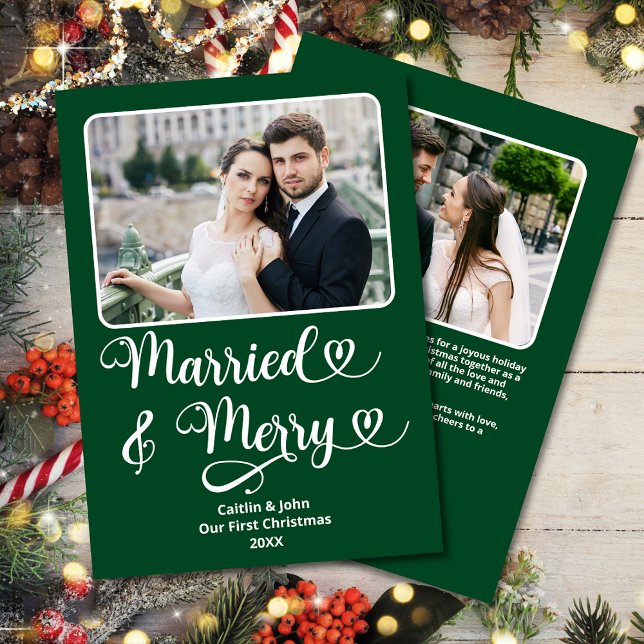 Married Merry Newlyweds Grönt 1:a julafton Julkort (Married & Merry Custom Photo Christmas Card with decorative font with hearts, 2 photos, and message.)