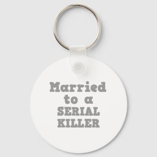 MARRIERAD TILL EN SERIAL KILLER NYCKELRING