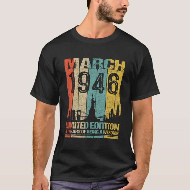 Mars 1946 Begränsad utgåva 76 år av varelse Aweso T Shirt (Framsida)