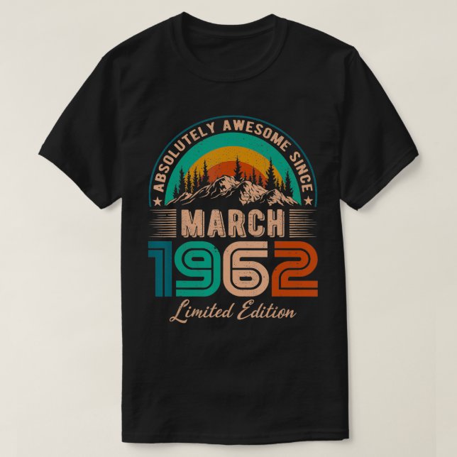 Mars 1962 Födelsedag sedan mars 1962 T Shirt (Design framsida)