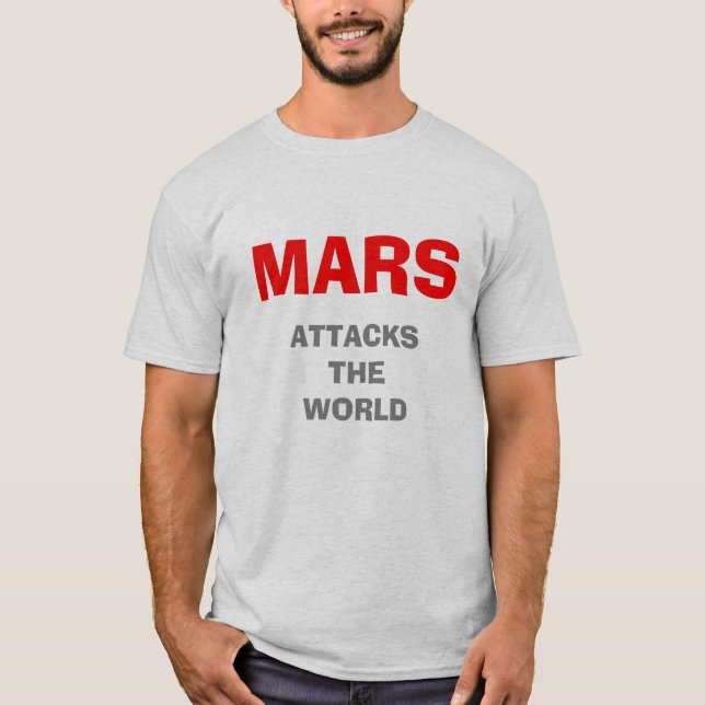 MARS ATTACKCKAR VÄRLDEN T SHIRT (Framsida)