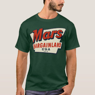 Mars Bargainland USA New Bedford, MORSA T Shirt