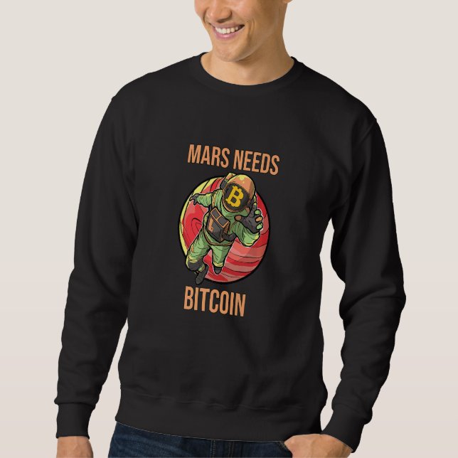 Mars Behöver Bitcoin Grafiskt Rymd Planet Kryptout Lång Ärmad Tröja (Framsida)