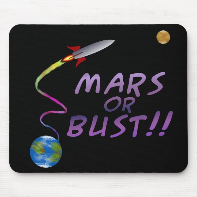 Mars eller Bust! Mousepad Musmatta (Framsidan)