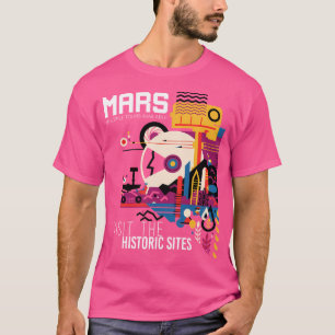 Mars Expedition Historical Sites - Exoplanet Trave T Shirt