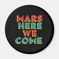 Mars här Vi Kom Funny Space Frakt Travel