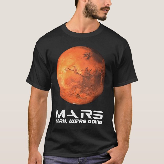 Mars Ja, vi ska göra astronomi Space Explore Occu T Shirt (Framsida)