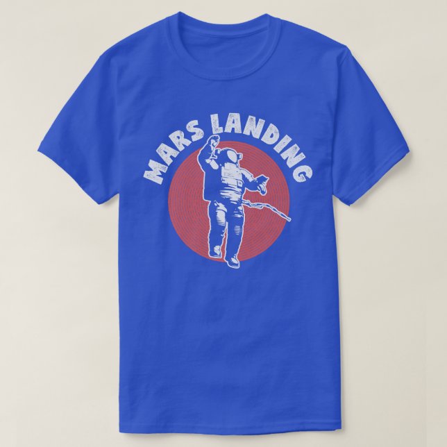 Mars Landing Astronaut Space T Shirt (Design framsida)