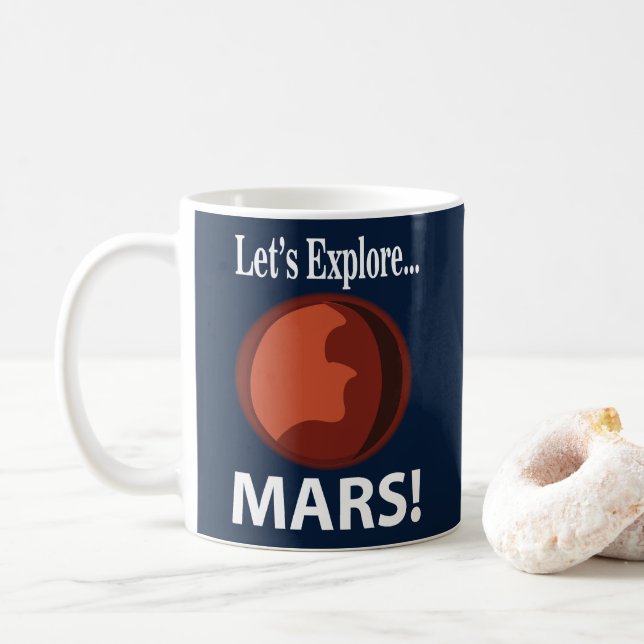 Mars Låt oss utforska  Kaffemugg (Med munk)