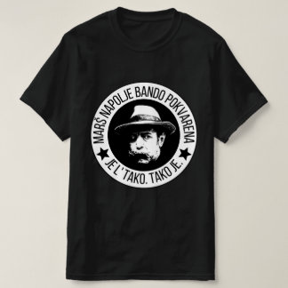 Marš Napolje Bando Pokvarena T Shirt