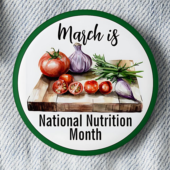 Mars Nationell näringsmånad Knapp (National Nutrition Month Awareness Button, March.)