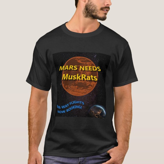 Mars Needs Muskrats Sticker T Shirt (Framsida)