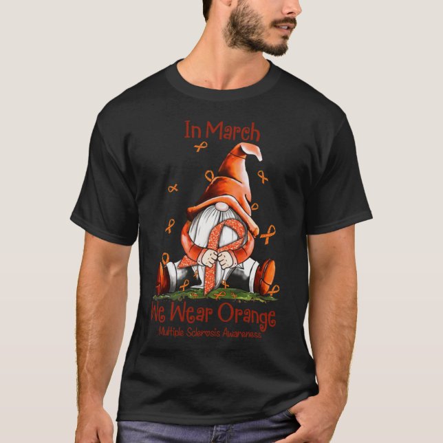 Mars Vi Bära Orange Gnome Många Sclerosis Ms 1 T Shirt (Framsida)