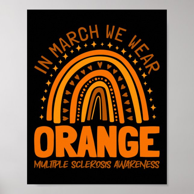 Mars Vi Bära Orange Många Sclerosis Awareness Poster (Framsidan)