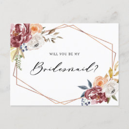 Marsala Flowers geometric be my Bridesmaid Card Inbjudan Vykort
