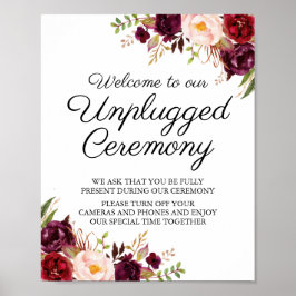 Marsala & Rosa Blommigt Unplugged Ceremony-tecken Poster