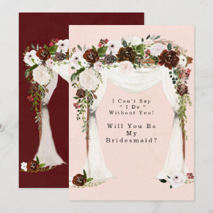 Marsala Rosa Canopy kommer du att bli min bridesma Inbjudningar
