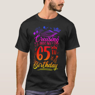 Marschera till min 65-åriga 65e för kryssning på f t shirt