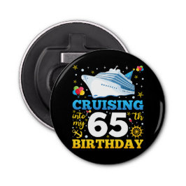 Marscherar till min 65-Födelsedagsfest Flasköppnare