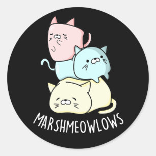 Marsh-meow-lows Funny Cat Marshmallow Pun Mörk BG Runt Klistermärke