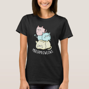 Marsh-meow-lows Funny Cat Marshmallow Pun Mörk BG T Shirt
