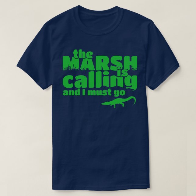 Marsh ringer och jag måste åka dit.. t shirt (Design framsida)