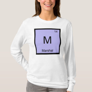 Marshal Namn Kemiskt Element Periodiska Systemet Tee Shirt