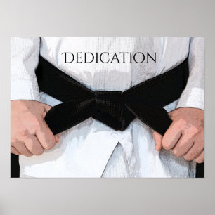 Martial Arts Black Bälte Dedication Motivational Poster