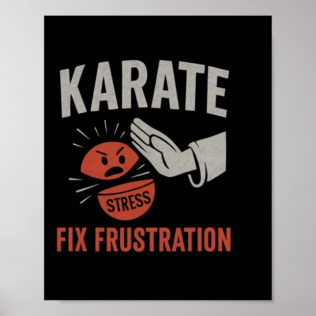 Martial Arts Funny Karate Fix Frustration Stressar Poster (Framsidan)