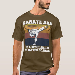 Martial Arts Karate-citat för Karate Pappa T Shirt