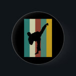 Martial Arts Kickboxing Karate Taekwondo Retro Des Knapp<br><div class="desc">Martialteckningar Kickboxing Karate Taekwondo Retro Design</div>