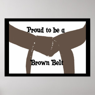 Martial Arts Proud som ska bli Brown Bälte Poster