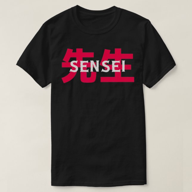 Martial Arts Teacher Gift Sensei T Shirt (Design framsida)